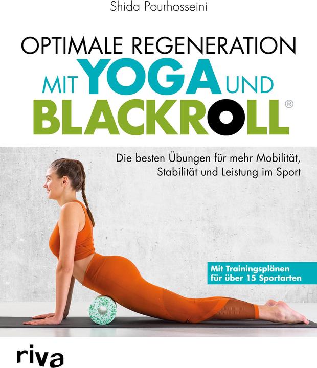 Produktbild Optimale Regeneration mit Yoga und BLACKROLL® (Deutsch, Shida Pourhosseini, 2018)