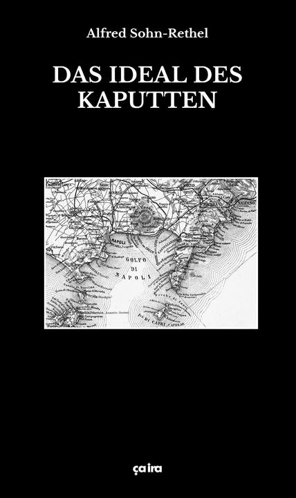 Produktbild Das Ideal des Kaputten (Deutsch, Alfred Sohn-Rethel, 2018)
