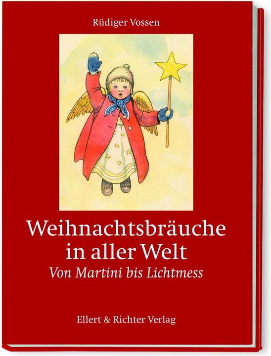 Image du produit Coutumes de Noël dans le monde (Allemand, Rüdiger Vossen, 2019)