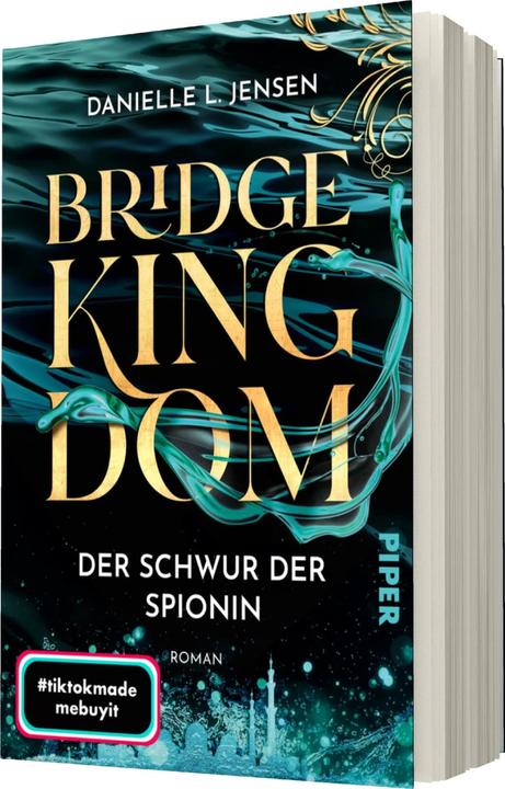 Produktbild Bridge Kingdom – Der Schwur der Spionin (Deutsch, Danielle L. Jensen, 2023)