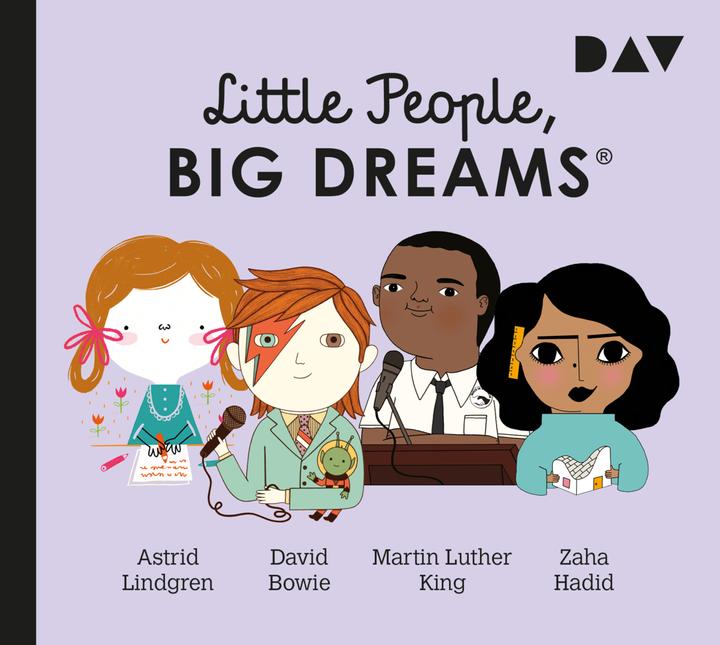 Produktbild Little People, Big Dreams® – Teil 4: Astrid Lindgren, David Bowie, Martin Luther King, Zaha Ha (María Isabel Sánchez Vegara, Deutsch)