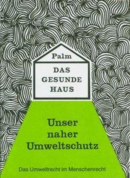 Image du produit Das gesunde Haus (Allemand, Hubert Palm, 1992)