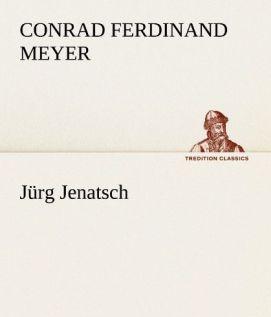 Actual product image Jürg Jenatsch (Conrad Ferdinand Meyer, 2012)