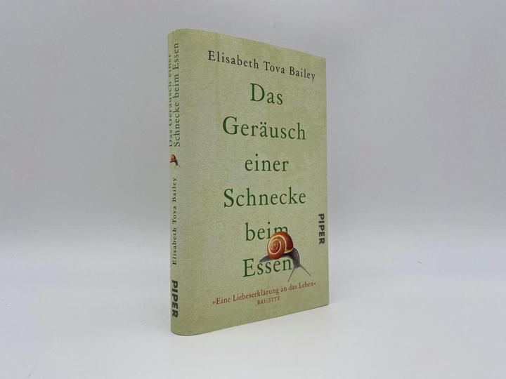 Produktbild Das Geräusch einer Schnecke beim Essen (Deutsch, Elisabeth Tova Bailey, Kathy Bray, Kathrin Razum, 2023)