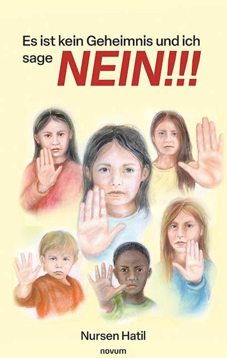 Image du produit Es ist kein Geheimnis und ich sage NEIN!!! (Allemand, Nursen Hatil, 2025)