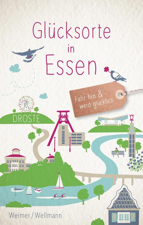 Produktbild Glücksorte in Essen (Deutsch, Torsten Wellmann, Tanja Weimer, 2019)