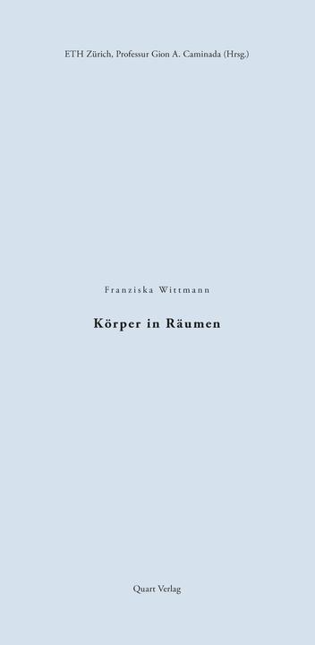 Actual product image Körper in Räumen (German, Franziska Wittmann, 2019)