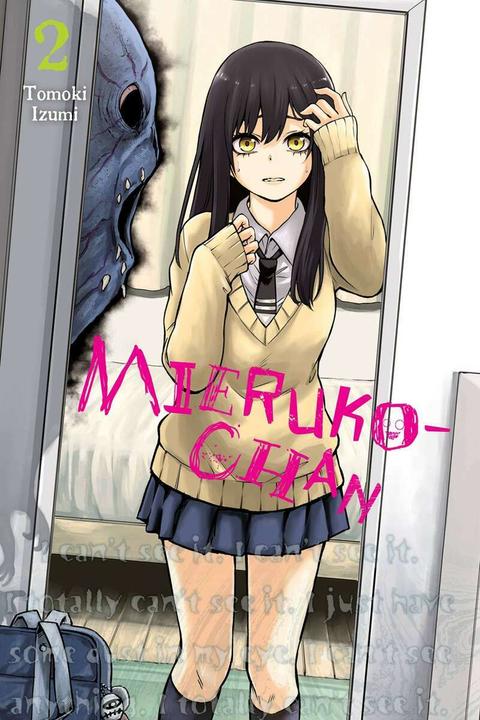 Actual product image Mieruko-chan, Vol. 2 (English, Tomoki Izumi, 2021)