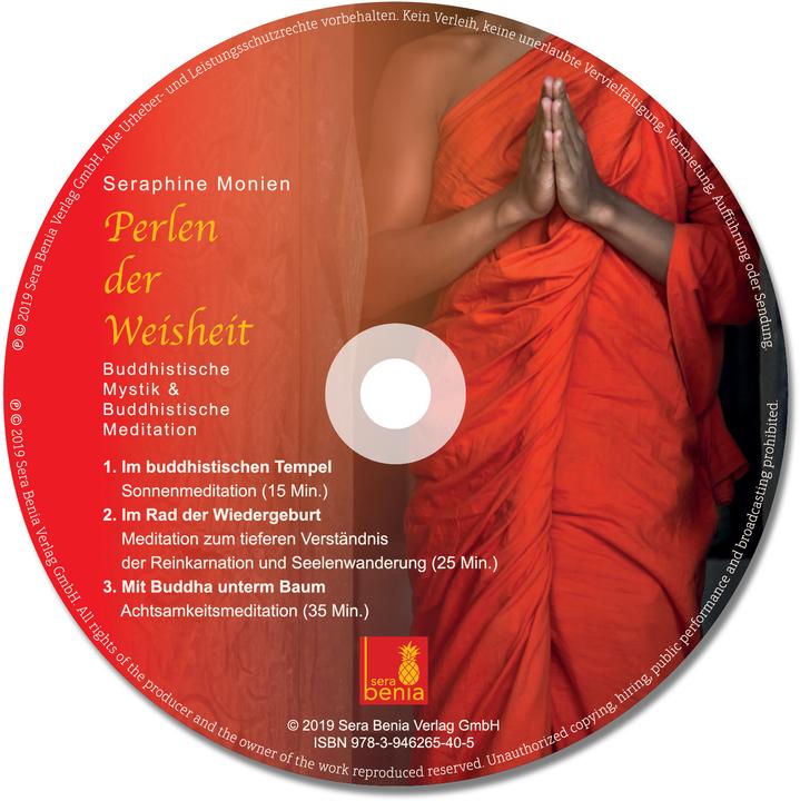 Produktbild Perlen der Weisheit – Buddhistische Mystik & Buddhistische Meditation (CD) (Deutsch, Seraphine Monien, Sera Benia Verlag GmbH, 2019)