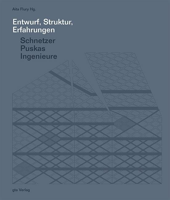 Produktbild Schnetzer Puskas Engineers (Englisch, Stefan Baumgartner, Aita Flury, Aita Gugger, Marcel Conzett, Jürg Flury, 2013)
