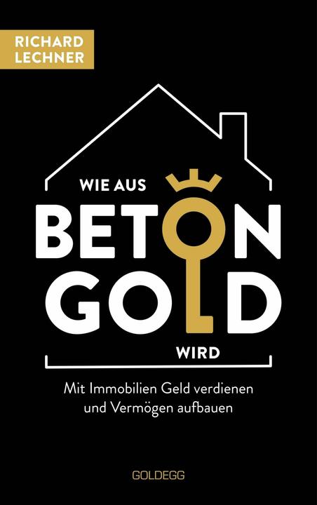 Image du produit Lechner:Wie aus Beton Gold wird (Allemand, Richard Lechner, 2022)