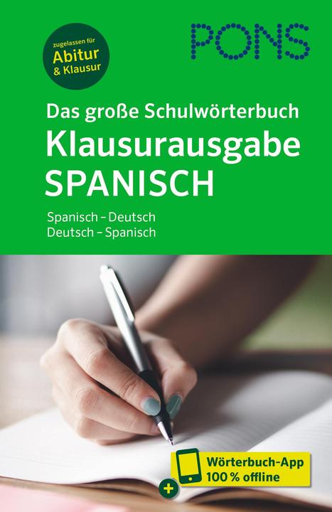Produktbild Das grosse Schulwörterbuch Klausurausgabe Spanisch (Deutsch, Spanisch, PONS, 2023)
