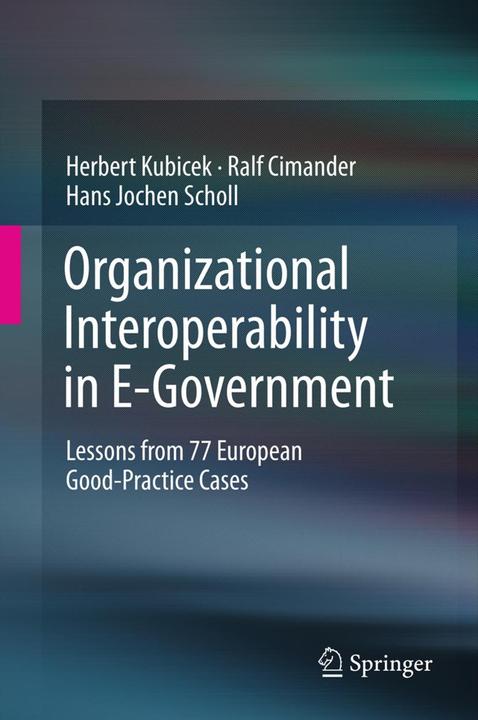 Produktbild Organizational Interoperability in E-Government (Niederländisch, Ralf Cimander, Herbert Kubicek, Hans Jochen Scholl, 2014)