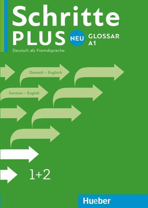 Actual product image Schritte plus Neu 1+2. A1. Glossar Deutsch-Englisch - Glossary German-English (German, Hueber Verlag GmbH & Co KG, 2016)