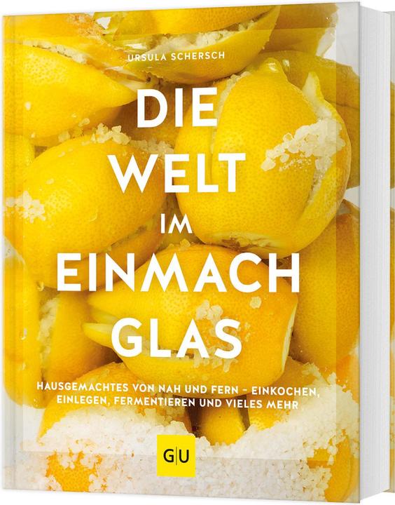 Produktbild Die Welt im Einmachglas (Deutsch, Ursula Schersch, 2020)