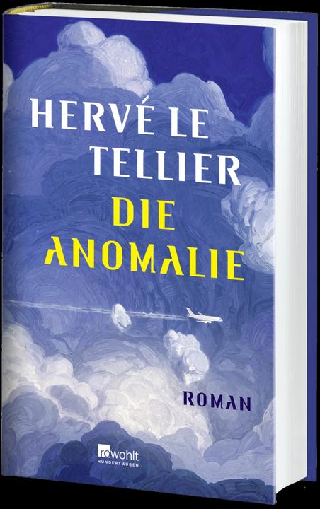 Actual product image Die Anomalie (German, Hervé Le Tellier, Jürgen Ritte, Romy Ritte, 2021)