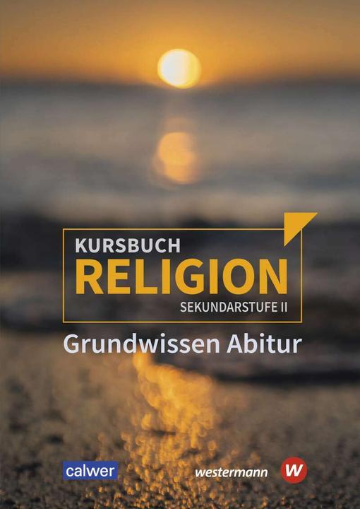 Actual product image Kursbuch Religion Sekundarstufe II / Course Book Religion Secondary Level II - Edition 2021 (German, 2021)