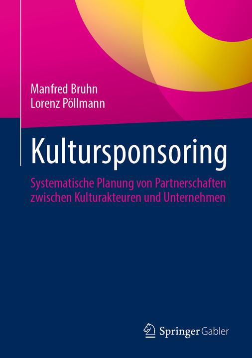 Produktbild Kultursponsoring (Deutsch, Manfred Bruhn, Lorenz Pöllmann, 2025)