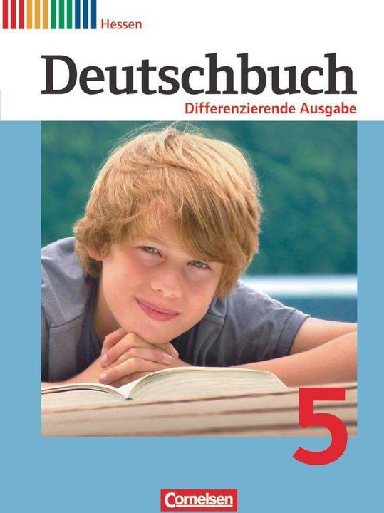 Produktbild Deutschbuch - Differenzierende Ausgabe Hessen. 5. Schuljahr - Schülerbuch (Deutsch, Agnes Fulde, Toka-Lena Rusnok, Frank Schneider, Bernd Schurf, Andrea Wagener, 2012)