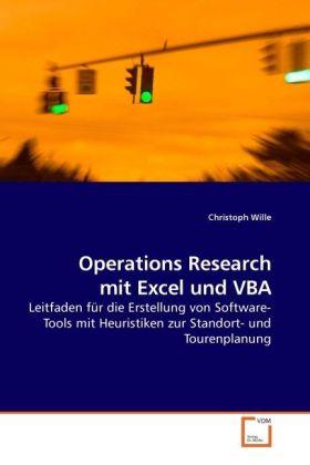 Produktbild Operations Research mit Excel und VBA (Deutsch, Christoph Wille, 2009)
