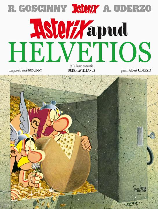 Produktbild Asterix 23: Asterix apud helvetios (Deutsch, René Goscinny, René Uderzo, Karl-Heinz v. Rothenburg, 2010)