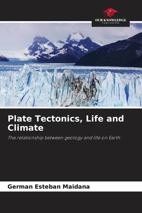 Actual product image Plate Tectonics, Life and Climate (German, Germán Esteban Maidana, 2023)