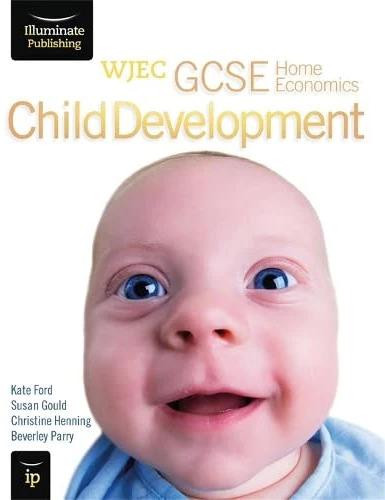 Produktbild WJEC GCSE Home Economics - Child Development Student Book (Englisch, Christine Henning, Kate Ford, Susan Gould, Beverley Parry, 2013)