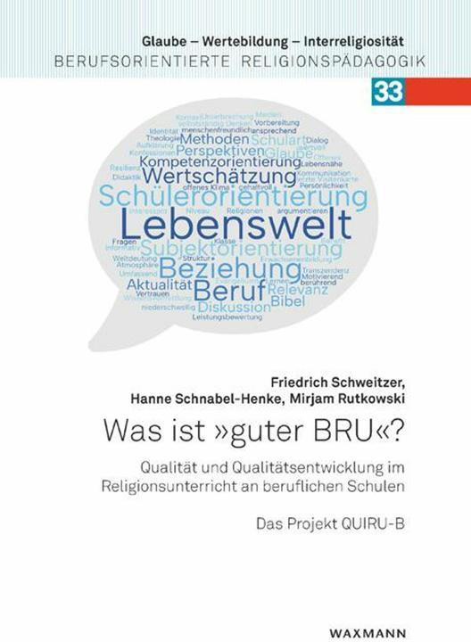 Actual product image Was ist 'guter BRU'? (German, Schnabel-Henke Schweitzer, Friedrich, Mirjam Rutkowski, 2024)