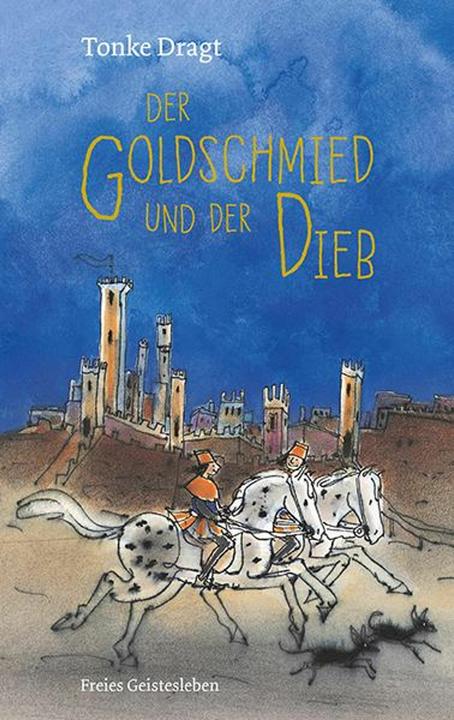 Immagine prodotto Der Goldschmied und der Dieb (Tedesco, Tonke Dragt, 2019)