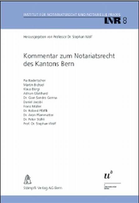Actual product image Kommentar zum Notariatsrecht des Kantons Bern (German, Stephen Wolf, 2009)