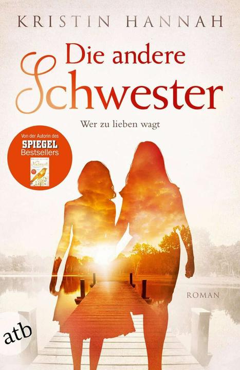 Produktbild Die andere Schwester (Deutsch, Kristin Hannah, 2018)