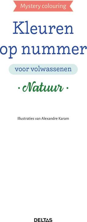 Nährwerte und Zutaten Malen nach Zahlen für Erwachsene – Natur-Malbuch