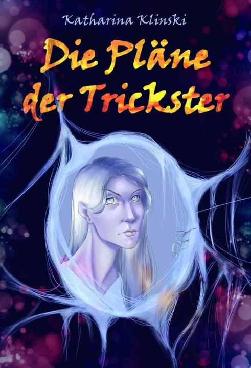 Produktbild Die Pläne der Trickster (Deutsch, Katharina Klinski, 2019)