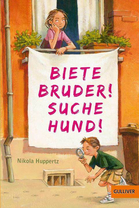 Actual product image Biete Bruder! Suche Hund! (German, Nikola Huppertz, 2016)
