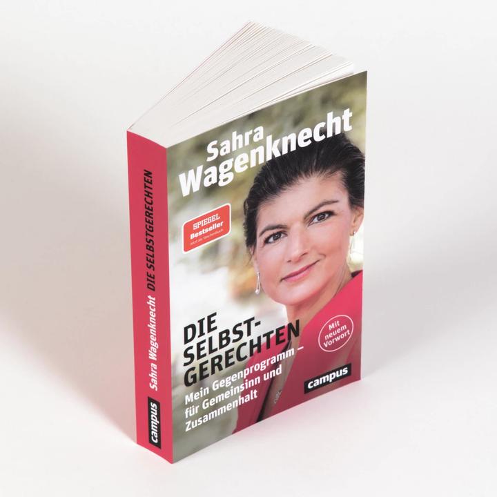 Produktbild Die Selbstgerechten (Deutsch, Sahra Wagenknecht, 2022)
