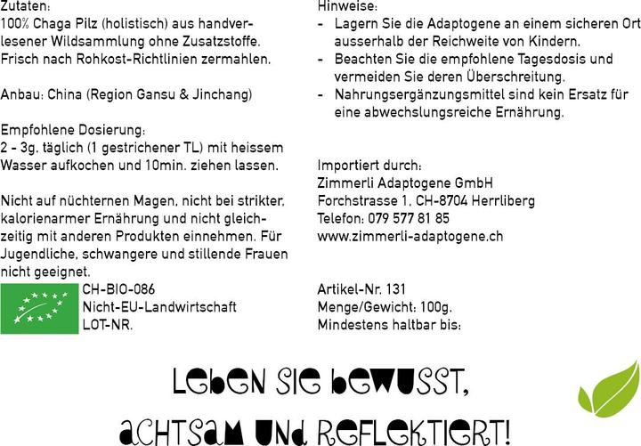 Nährwerte und Zutaten Zimmerli Adaptogene Chaga Pulver (BIO) (1 Stück, Pulver, 100 g)