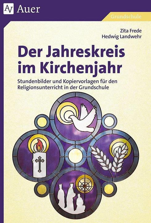 Produktbild Der Jahreskreis im Kirchenjahr (Deutsch, Zita Frede, Hedwig Landwehr, 2023)