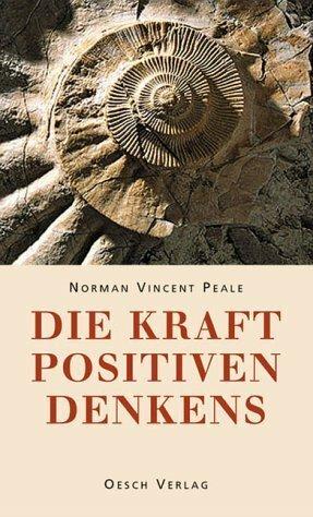 Image du produit Die Kraft positiven Denkens (Allemand, Norman V. Peale, 1994)