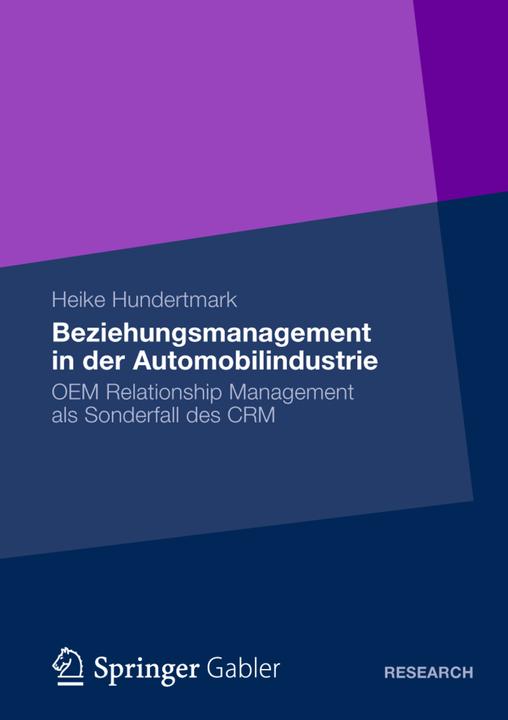 Immagine prodotto Beziehungsmanagement in der Automobilindustrie (Tedesco, Heike Hundertmark, 2013)