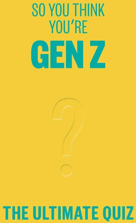 Actual product image So You Think You're Gen Z (English, Lucy Grant, 2024)