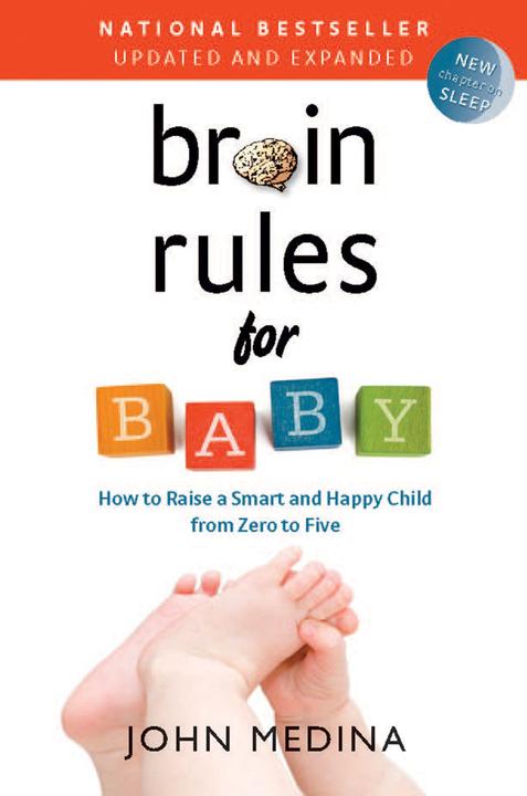 Image du produit Brain Rules for Baby (Updated and Expanded) (Anglais, John Medina, 2014)