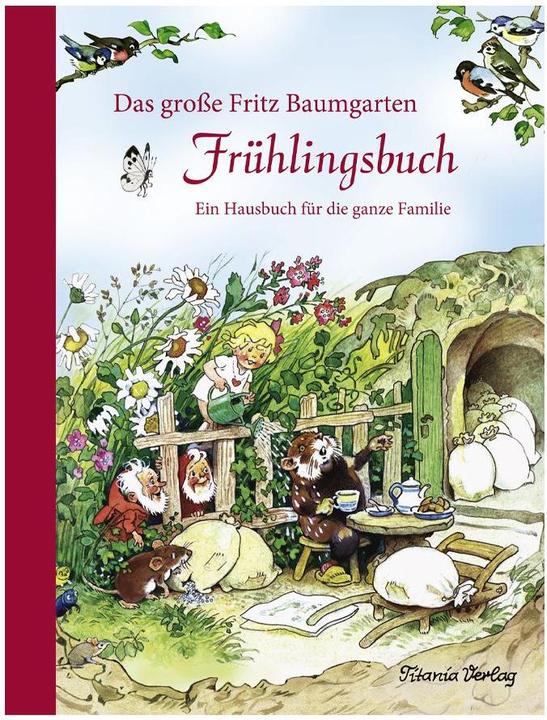 Produktbild Das grosse Fritz Baumgarten Frühlingsbuch (Deutsch, Fritz Baumgarten, 2015)