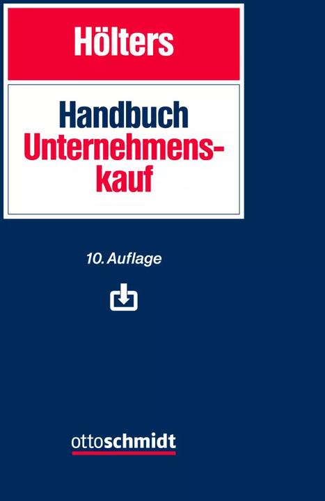 Immagine prodotto Handbuch Unternehmenskauf (Tedesco, Martin Schulz, Wolfgang Hölters, Christian Lenckner, Ludwig Müller, Jürgen Beninca, 2022)
