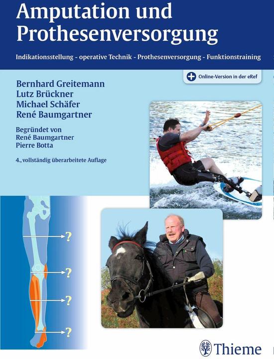 Produktbild Amputation und Prothesenversorgung (Deutsch, Bernhard Greitemann, René Baumgartner, Lutz Brückner, Michael Schäfer, 2016)