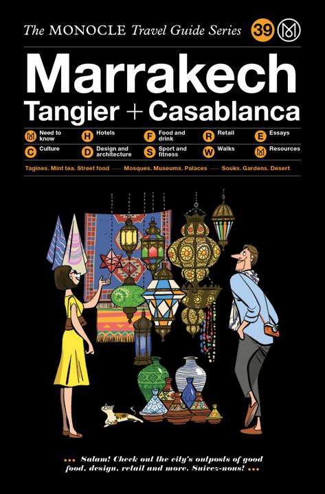 Produktbild The Monocle Travel Guide to Marrakech, Tangier + Casablanca (Englisch, Monocle, 2019)
