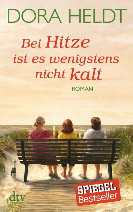 Image du produit Au moins, il ne fait pas froid quand il fait chaud. (Allemand, Dora Heldt, 2016)
