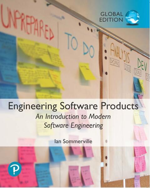 Produktbild Engineering Software Products: An Introduction to Modern Software Engineering, Global Edition (Englisch, Ian Sommerville, 2020)