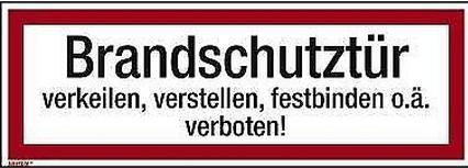 Produktbild Neutralware Hinweisschild 29,7x10,5 cm (BxH) Brandschutztür verkeilen verstellen festbinden o.ä. verboten! PV...