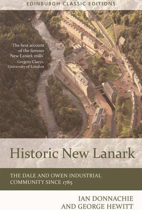 Actual product image Historic New Lanark (English, Gregory Claeys, 2015)