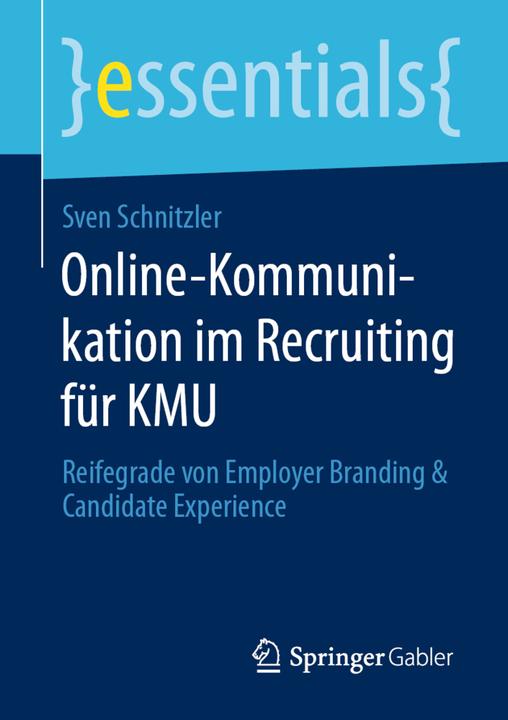 Produktbild Online-Kommunikation im Recruiting für KMU (Sven Schnitzler, 2020)